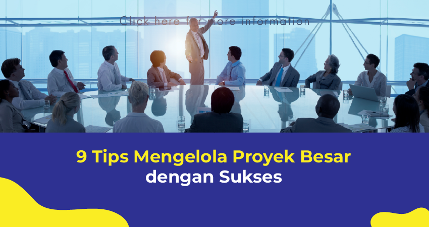 tips mengelola proyek dengan sukses