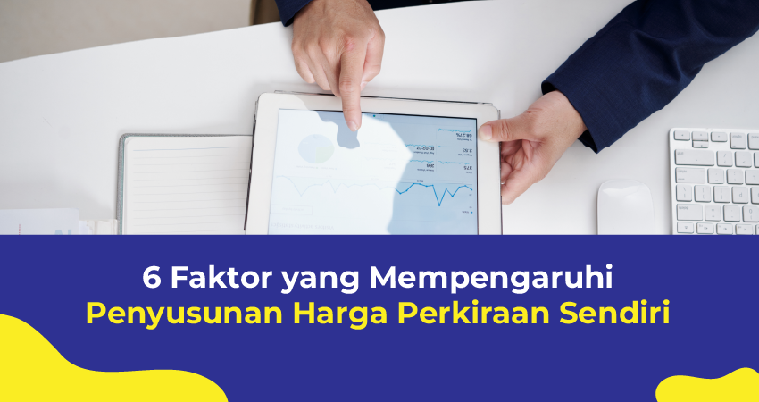 faktor yang mempengaruhi penyusunan hps