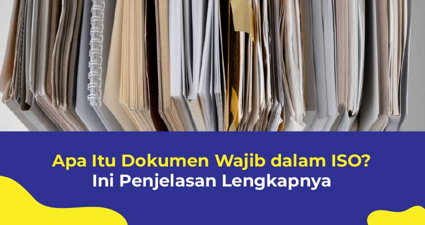 Dokumen Wajib dalam ISO