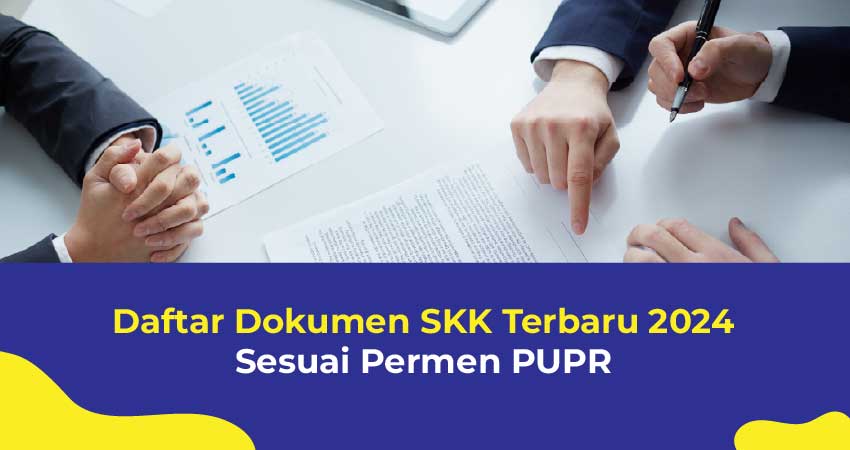 Daftar Dokumen SKK Terbaru 2024