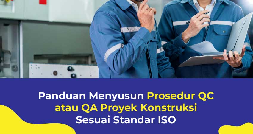 Menyusun Prosedur QC atau QA